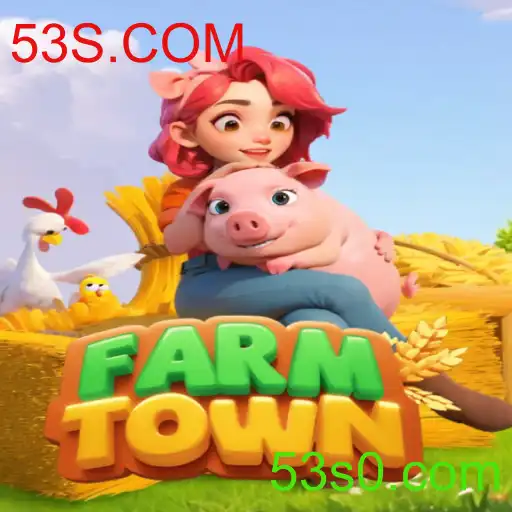 Explorando a Diversão Agrícola com FarmTown e a Palavra-Chave 53S.COM