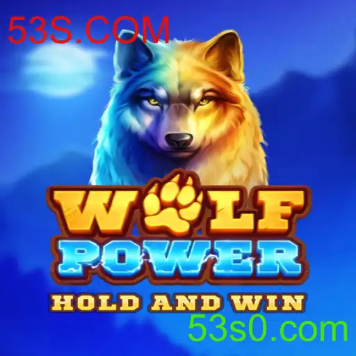 Descubra o Empolgante Jogo WolfPower no 53S.COM